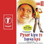 Pyaar Kiya To Darna Kya (1998) Mp3 Songs